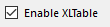 3. Enable XLTable 